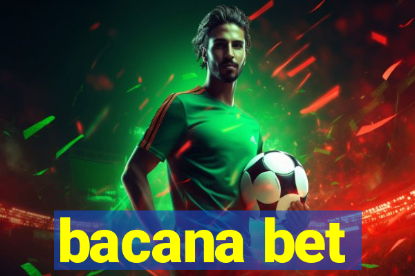 bacana bet